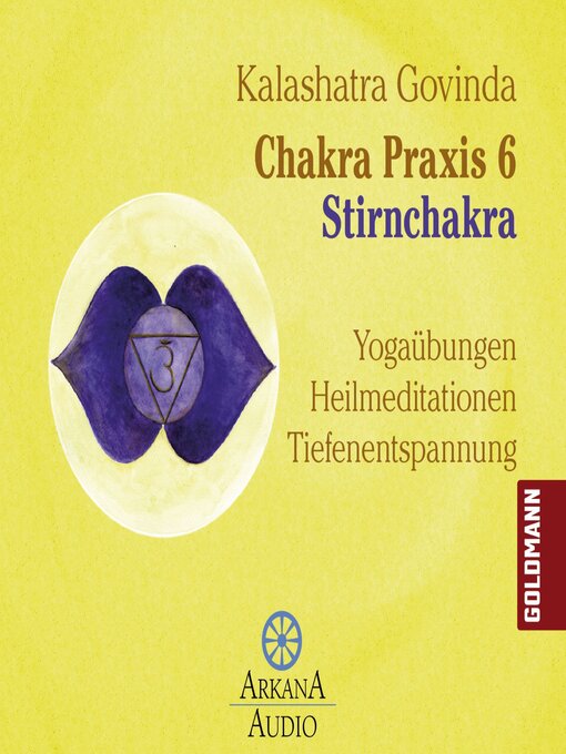 Upplýsingar um Chakra Praxis 6--Stirnchakra eftir Kalashatra Govinda - Biðlisti